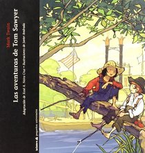 Las aventuras de Tom Sawyer/ The Adventures of Tom Sawyer (Spanish Edition)