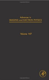 Advances in Imaging and Electron Physics, Volume 147