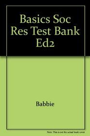 Basics Soc Res Test Bank Ed2
