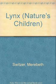 Lynx (Nature's Children)