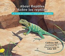 About Reptiles/Sobre los reptiles