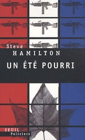 Un été pourri (French Edition)