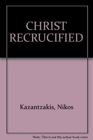 CHRIST RECRUCIFIED