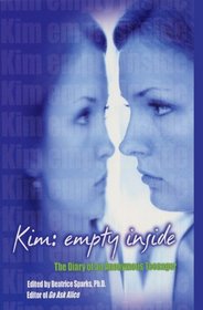 Kim Empty Inside: The Diary of an Anonymous Teenager