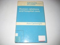 Human Relations & Hospital Care