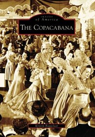 The Copacabana (Images of America)