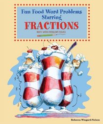Fun Food Word Problems Starring Fractions (Math Word Problems Solved)