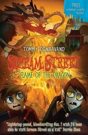 Flame of the Dragon (Scream Street)