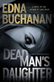 Dead Man's Daughter (Britt Montero, Bk 10)