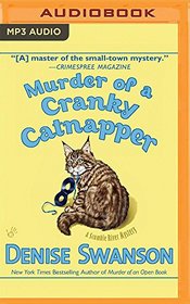 Murder of a Cranky Catnapper (Scumble River Mysteries)