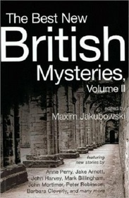 The Best New British Mysteries, Vol 2 (aka The Best British Mysteries 2006) (aka The Best British Mysteries 3)