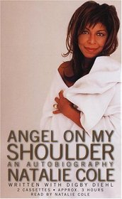 Angel on My Shoulder : An Autobiography