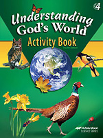 Understanding God's World Activity Book - 4th Edition