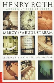 A Star Shines Over Mt. Morris Park (Mercy of a Rude Stream, Bk 1)