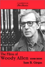 The Films of Woody Allen (Cambridge Film Classics)