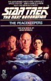 The Peacekeepers (Star Trek: The Next Generation, Book 2)