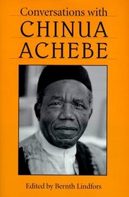Conversations With Chinua Achebe (Literary Conversations Series)