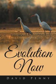 Evolution Now