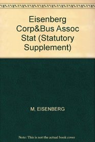 Corporations and Other Business Organizations: Statutes, Rules, Materials, and Forms (Statutory Supplement)