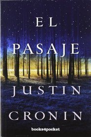 El pasaje (Spanish Edition)