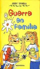 Guerra en Familia ( Spanish Language Edition)