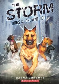 The Storm (Dogs of the Drowned City (Quality))