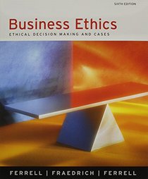 Business Ethics With Webcard 6th Ed + Business Ethics Reader + 15 Week Wallstreet Journal Subscription