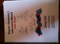 Organic Chemistry I Laboratory Manual Chem 625/627 (University of Kansas) Spring 2004