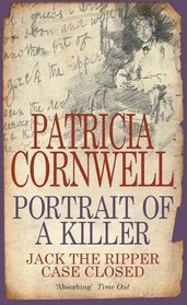 Portrait of a Killer: Jack the Ripper-Case Closed