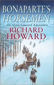 Bonaparte's Horsemen: An Alain Lausard Adventure