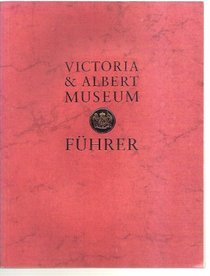 Victoria and Albert Museum Guide