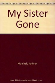 My Sister Gone