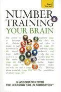 Number-Training Your Brain: A Teach Yourself Guide (Teach Yourself: General Reference)