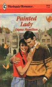 Painted Lady (Harlequin Romance, No 2959)