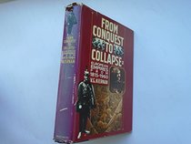 From Conquest to Collapse: European Empires from 1815 to 1960