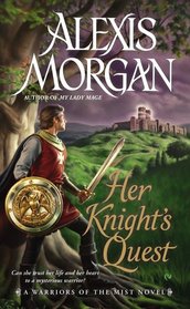 Her Knight's Quest (Warriors of the Mist, Bk 2)