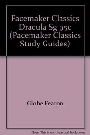 Pacemaker Classics Dracula Sg 95c (Pacemaker Classics Study Guides)