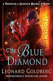 The Blue Diamond (Daughter of Sherlock Holmes, Bk 6)