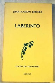 Laberinto (Edicion del centenario) (Spanish Edition)