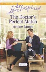 The Doctor's Perfect Match (Chatam House, Bk 9) (Love Inspired, No 933)