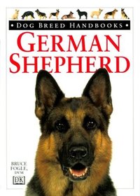 German Shepherd (Dog Breed Handbooks)