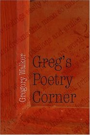 Greg's Poetry Corner