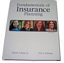 Fundamentals of Insurance Planning (Huebner School Series)