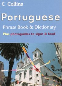 Portuguese Phrase Book & Dictionary (Collins Phrase Book & Dictionary)