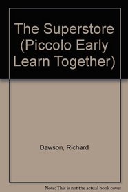 The Superstore (Piccolo Early Learn Together)