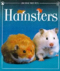Hamsters (1st Pets Series)