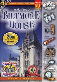 The Mystery of the Biltmore House (Real Kids, Real Places)