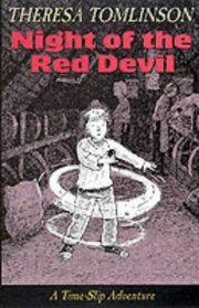 The Night of the Red Devil (Time Slip Adventures)