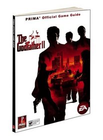 The Godfather II: Prima Official Game Guide (Prima Official Game Guides)