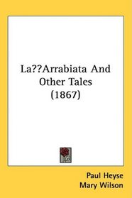 L?Arrabiata And Other Tales (1867)